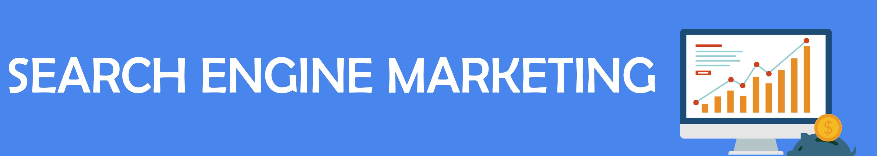 Search Engine Marketing (SEM)